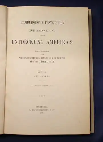 Hamburgische Festschrift, Erinnerung an die Entdeckung Amerikas 1892 Bd 1& 2 js