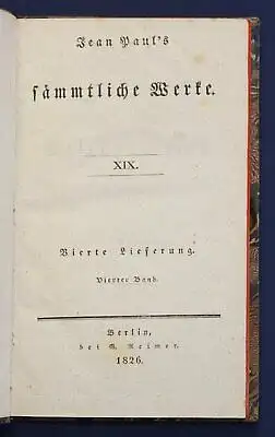 Jean Paul Sämmtliche Werke 19. Bd "Fata und Werk" 1826 Klassiker Belletristik sf