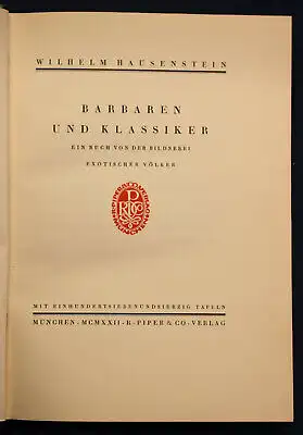 Hausenstein Barbaren und Klassiker 1922 Geschichte Völkerkunde Kultur Volk sf