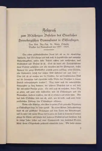 Festschrift zum 350 Jahre Gymnasium Henneberg in Schleusingen 1577- 1927 js