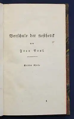 Jean Paul Sämmtliche Werke 43. Bd "Voschule der Aesthetik" 1827 Klassiker sf