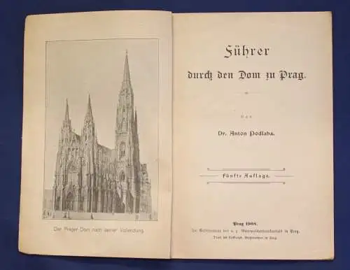 Podlaha Führer durch den Dom zu Prag 1908 Veitsdom Ortskunde Landeskunde js