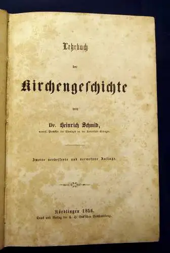 Schmid Lehrbuch der Kirchengeschichte 1856 Theologie Religion Kirche mb