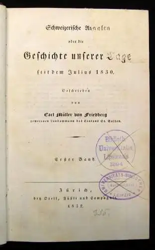 Friedberg Annalen der Geschichte unserer Tage seit dem Julius 1830 3 Bde. v. 7 j
