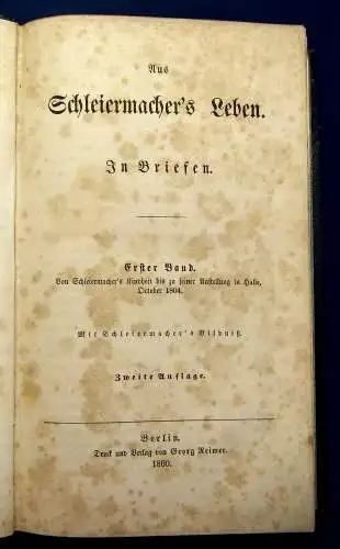Schleiermacher Aus Schleiermacher´s Leben 3 Bde 1860-61 Belletristik Literatur m