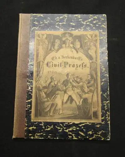 von Seckendorff, Eduard 1867 Civil-Prozess - Parodie auf Schillers Glocke am