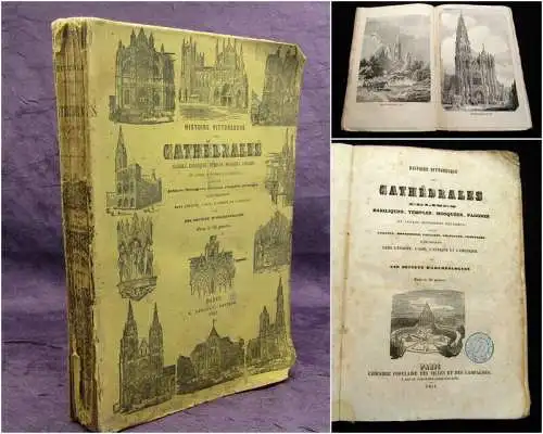 Renault, B. 1851 Historie Pittoresque des Cathedrales eglies Basiliques,... am
