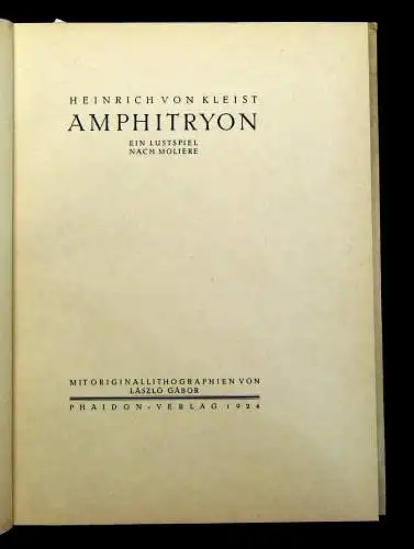 Kleist Amphitryon Ein Lustspiel nach Moliere 1924 Exemplar Nr. 75 von 925 js