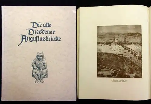Nagel Die alte Dresdner Augustusbrücke 1924 Saxonica Sachsen Ortskunde js