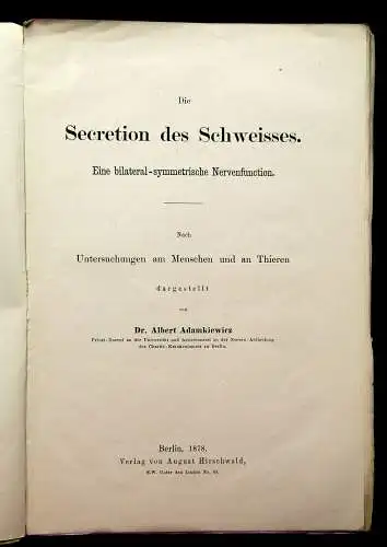 Adamkiewicz Die Secretion des Schweisses 1878  Wissen Medizin mb