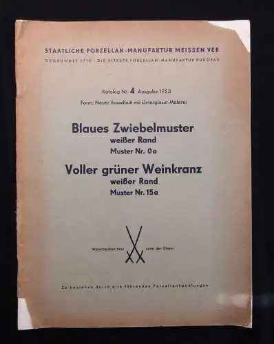 Staatliche-Porzellan-Manufaktur Meissen VEB Katalog Blaues Zwiebelmuster 1953 js