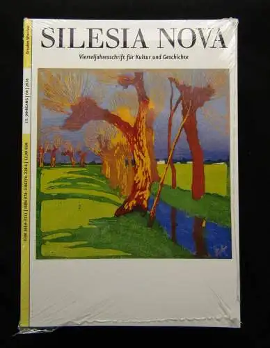 " Silesia Nova " 5 Hefte Vierteljahresschriften 04/16, 02/18, 01/19,03/19, 04/19