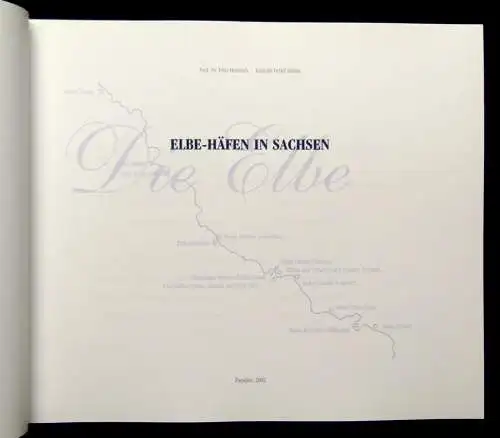 Heinrich Elbe-Häfen in Sachsen 2002 Ortskunde Landeskunde Sachsen