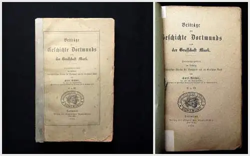 Beiträge zur Geschichte Dortmunds u der Grafschaft Mark 2+3 1878 Geschichte