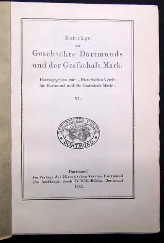 Winterfeld Geschichte Dortmunds und der Graffschaft Mark XL. 1932 Geschichte