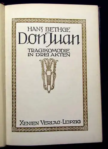 Bethge Don juan Tragikömödie in drei Akten um 1910 Radierung von Erich Gruner