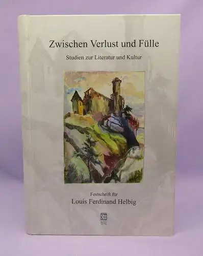 Bialek Zwischen Verlust und Fülle  Studien zur Literatur und Kultur 2006