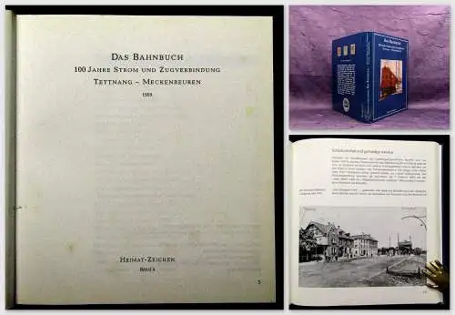 Das Bahnbuch 100 Jahre Strom und Zugverbindung Tettnang-Meckenbeuren 1995 Bd.4