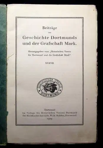 Beiträge zur Geschichte Dortmunds u der Grafschaft Mark XXXVII 1929 Geschichte