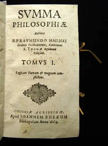 Raymundo 1664 Summa Philosophiae rationalis, Naturalis, Moralis, supra-Naturalis