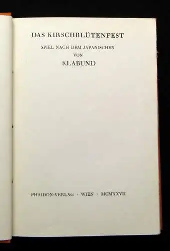 Klabund Das Kirschblütenfest Spiel nach dem japanischen 1927 Gesellschaft Lyrik