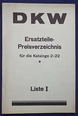 Original Prospekt für DKW Ersatzteile - Preisverzeichnis Kataloge 2-22 1935 sf