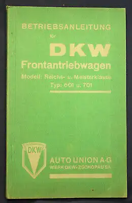 Original Prospekt Betriebsanweisung DKW Frontantriebwagen Typ 601 & 701 1935 sf