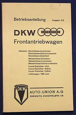 Original Prospekt Betriebsanleitung DKW Frontantriebswagen Ausgabe 2 H 1937 sf