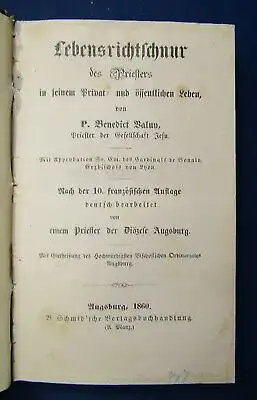 Baluy Lebensrichtschnur des Priesters in seinem privatem Leben 1860 Theologie js