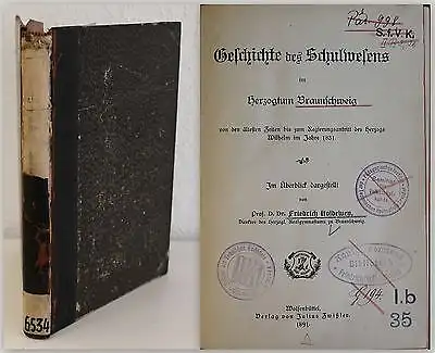 Koldewey Geschichte des Schulwesens im Herzogtum Braunschweig 1891 Pädagogik xz