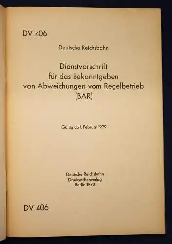 Dienstvorschrift für das Bekanntgeben von Abweichungen vom Regelbetrieb 1978 sf