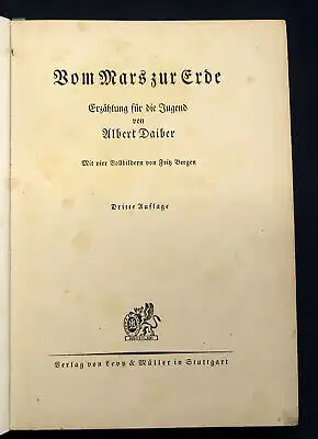 Daiber Vom Mars zur Erde o. J. um 1920 seltene OA Belletristik Geschichten  mb