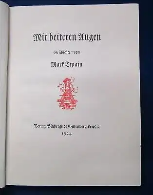Twain Mit heiteren Augen 1924 Belletristik Literatur Lyrik Geschichten  js