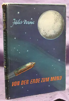 Jules Verne Von der Erde zum Mond 1959 Kinderliteratur Erzählungen sf