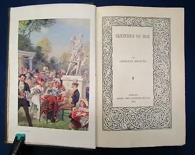 Charles Dickens Sketches By Boz 1903 Belletristik Humor Literatur Lyrik  js