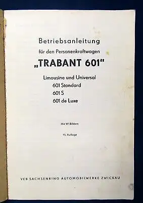 Betriebsanleitung "Trabant 601" Original Broschur 1975 Mit 2 Schaltplänen js