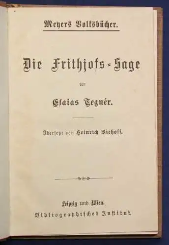 Tegner/ Biehoff Die Frithiofs - Sage um 1900 Geschichte Gesellschaft sf