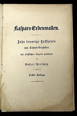 Kaspars Erdenwallen Zehn traurige Lustspiele zum Tränen-Vergießen selten 1920 js