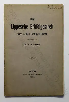 Sklarek Lippesche Erbfolgestreit 1904 Fürstentum Lippe Nachfolge Regentschaft xz