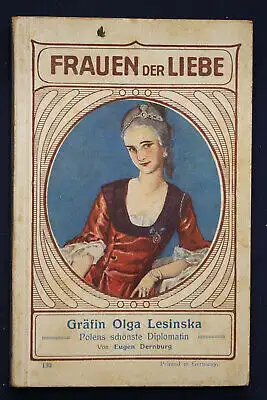 Dernburg Frauen der Liebe Band 130 "Gräfin Olga Lesinska" um 1925 Liebesroman sf