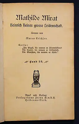 Erichsen Frauen der Liebe Band 33 "Mathile Mirat" um 1925 Liebesroman sf
