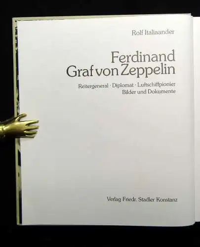 Italiaander Ferdinand Graf von Zeppelin 1980 Geschichte Luftfahrt Luftschiffe