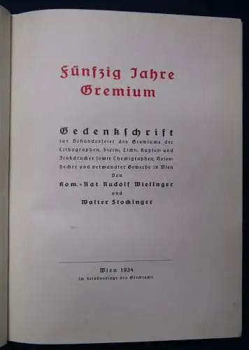  Fünfzig Jahre Gremium Gedenkschrift  Bestandsfeier Lithographen 1934 js