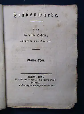 Sämmtliche Werke Caroline Pichler 13. Band 1828 "Frauenwürde 3. Teil" sf