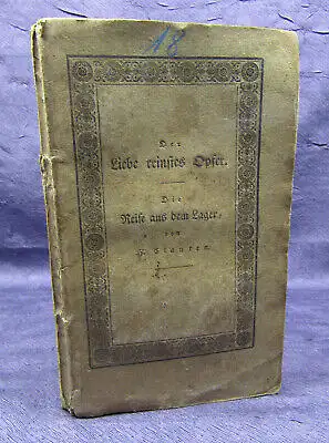 Clauren Ausgewählte Unterhaltungen 18. Band "Die Reise aus dem Lager" 1825 sf