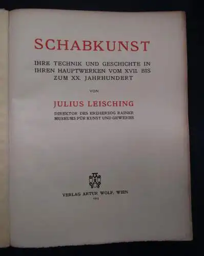 Leisching Schabkunst Exemplarnr. 153/350 1913 Technik Handwerk Kunst Kultur sf