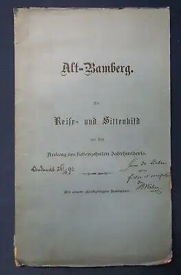 Alt- Bamberg Ein Reiße- und Sittenbild 1885 mit einem gestochenem Stadtplan js