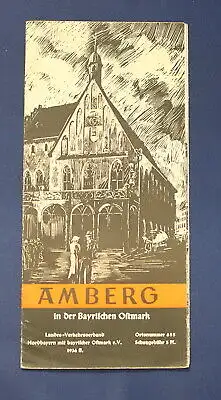 Original Broschur Amberg in der Bayrischen Ostmark 1936 Oberpfalz Bayern js