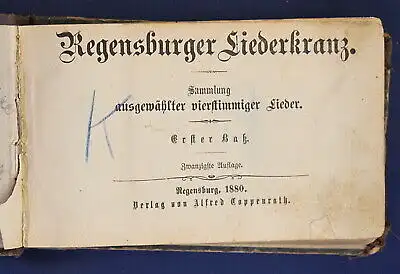 Bass Regensburger Liederkranz Sammlung ausgewählter vierstimmiger Lieder 1880 js