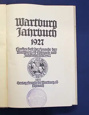 Wartburg Jahrbuch 1927 Fünftes Heft Jahresbericht Ortskunde Landeskunde js